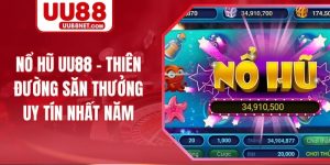 Nổ Hũ UU88 - Thiên Đường Săn Thưởng Uy Tín Nhất Năm