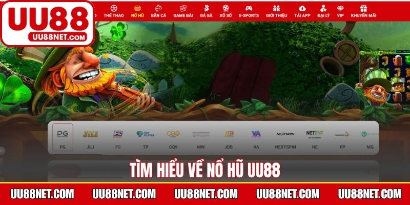 Tìm hiểu về nổ hũ UU88